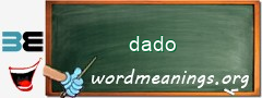 WordMeaning blackboard for dado